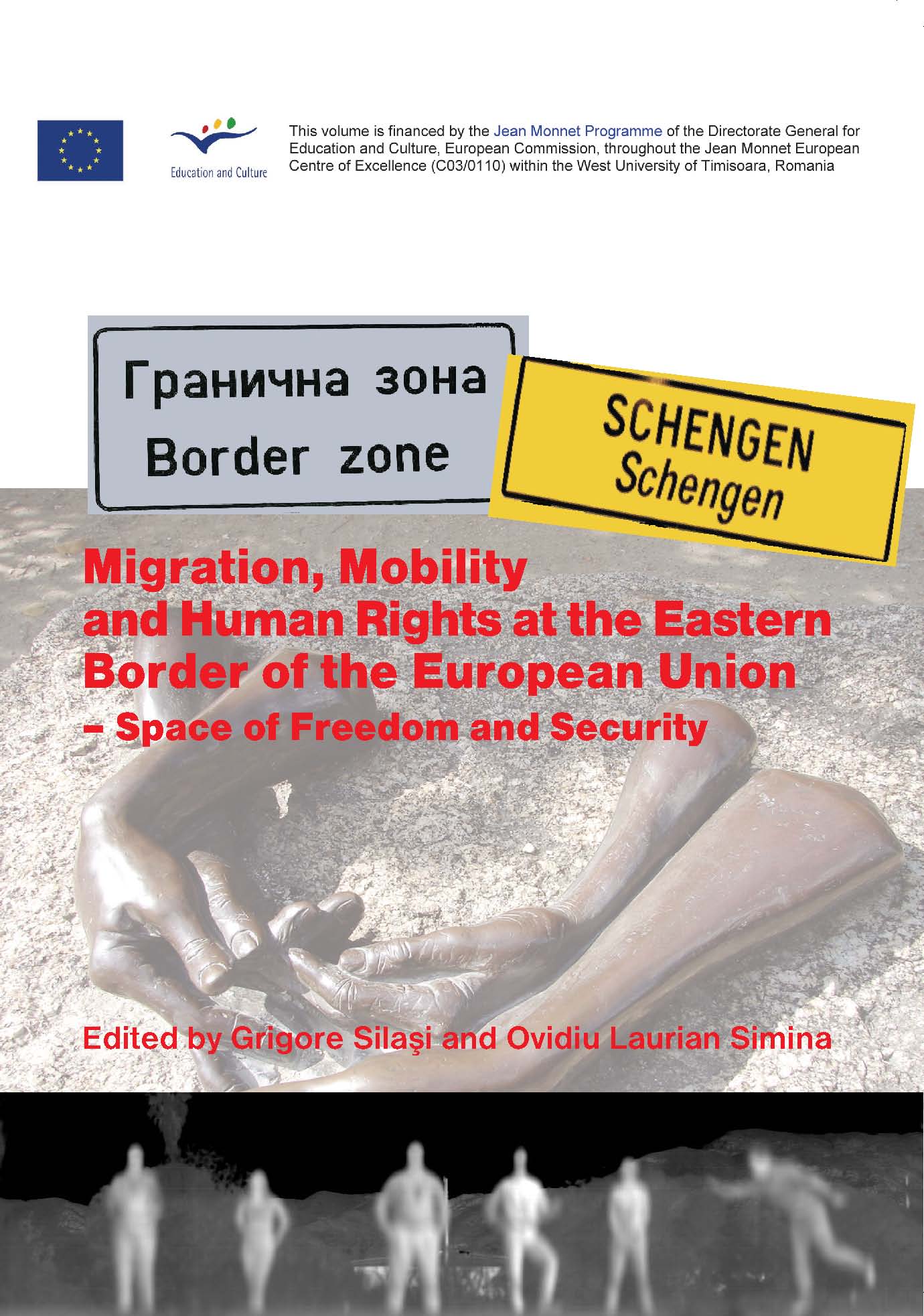 Migration, Mobility and Human Rights at the Eastern Border of the European Union: SILASI and SIMINA